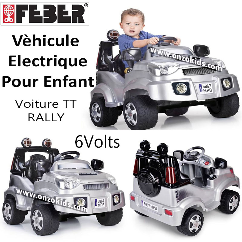 Véhicule Electrique pour Enfant 6volts - Voiture TT Rally - FEBER